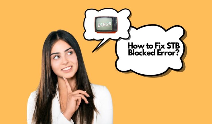 How To Fix STB Blocked Error A Guide To Resolving Common Set Top Box 